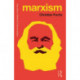 Marxism: Karl Marx’s Fifteen Key Concepts for Cultural and Communication Studies