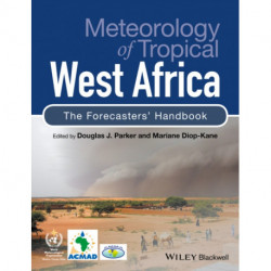 Meteorology of Tropical West Africa: The Forecasters' Handbook