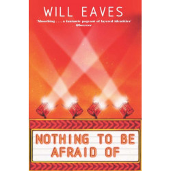 Nothing To Be Afraid Of