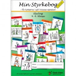 Min styrkebog i skolen: få styrkerne i spil i klasseværelset - elevbog - 4.-6. klasse