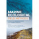 Marine Ecological Field Methods: A Guide for Marine Biologists and Fisheries Scientists