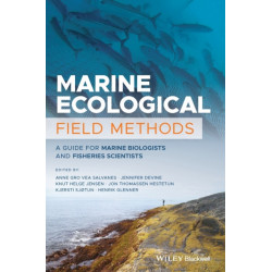 Marine Ecological Field Methods: A Guide for Marine Biologists and Fisheries Scientists