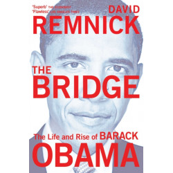 The Bridge: The Life and Rise of Barack Obama
