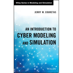 An Introduction to Cyber Modeling and Simulation