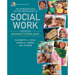 Empowerment Series: An Introduction to the Profession of Social Work