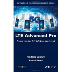 LTE Advanced Pro: Towards the 5G Mobile Network