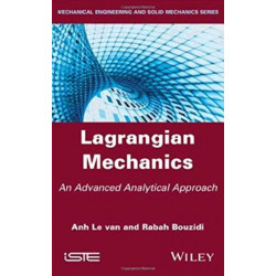 Lagrangian Mechanics: An Advanced Analytical Approach