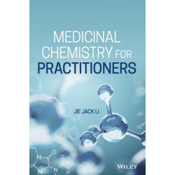 Medicinal Chemistry for Practitioners