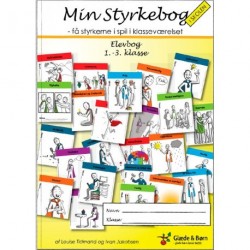 Min styrkebog i skolen: få styrkerne i spil i klasseværelset, elevbog - 1.-3. klasse