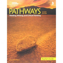 Pathways: Reading, Writing, and Critical Thinking 3: Teacher's Guide