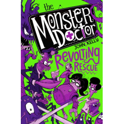 The Monster Doctor: Revolting Rescue