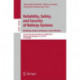 Reliability, Safety, and Security of Railway Systems. Modelling, Analysis, Verification, and Certification: Second International Conference, RSSRail 2017, Pistoia, Italy, November 14-16, 2017, Proceedings