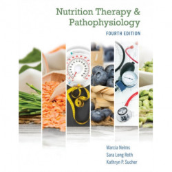 Nutrition Therapy and Pathophysiology Book Only