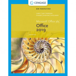 New Perspectives MicrosoftA®Office 365 & Office 2019 Introductory