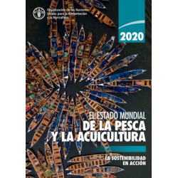 El estado mundial de la pesca y la acuicultura 2020: La sostenibilidad en accion