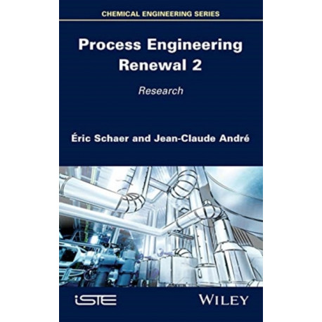 Process Engineering Renewal 2: Research