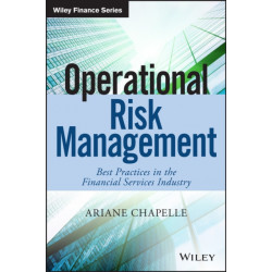 Operational Risk Management: Best Practices in the Financial Services Industry
