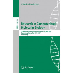 Research in Computational Molecular Biology: 21st  Annual International Conference, RECOMB 2017, Hong Kong, China, May 3-7, 2017, Proceedings