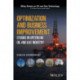Optimization and Business Improvement Studies in Upstream Oil and Gas Industry