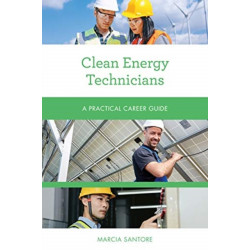 Clean Energy Technicians: A Practical Career Guide