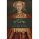 Anne of Cleves: Henry VIII's Unwanted Wife