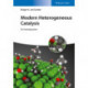 Modern Heterogeneous Catalysis: An Introduction