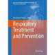 Respiratory Treatment and Prevention
