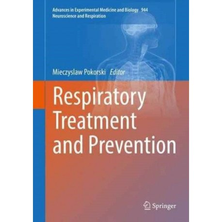 Respiratory Treatment and Prevention