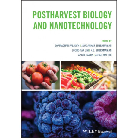 Postharvest Biology and Nanotechnology