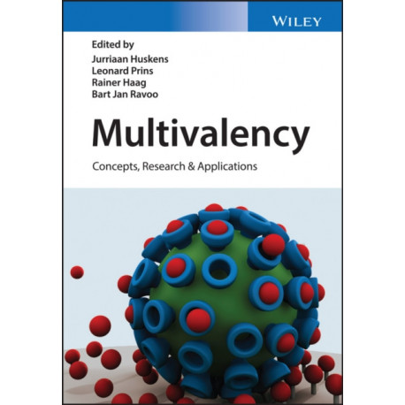 Multivalency: Concepts, Research and Applications