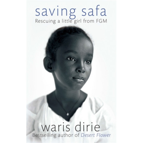 Saving Safa: Rescuing a Little Girl from FGM