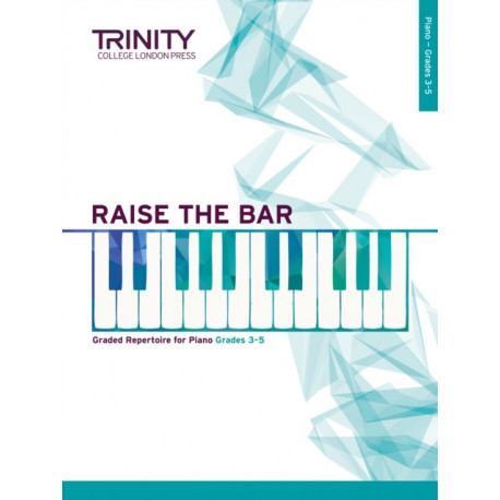 Raise the Bar Piano Book 2 (Grades 3-5)