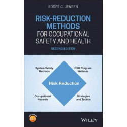 Risk-Reduction Methods for Occupational Safety and Health