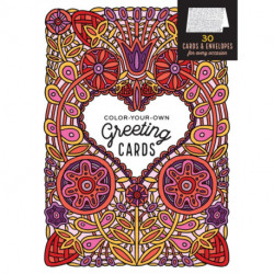 Color-Your-Own Greeting Cards: 30 Cards & Envelopes for Every Occasion