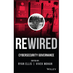 Rewired: Cybersecurity Governance