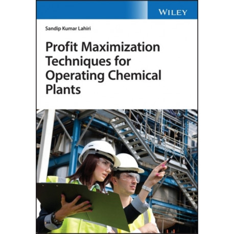 Profit Maximization Techniques for Operating Chemical Plants