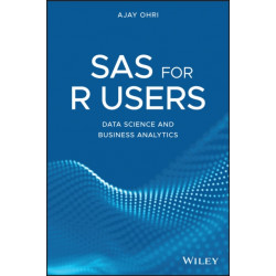 SAS for R Users: A Book for Data Scientists