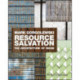 Resource Salvation: The Architecture of Reuse