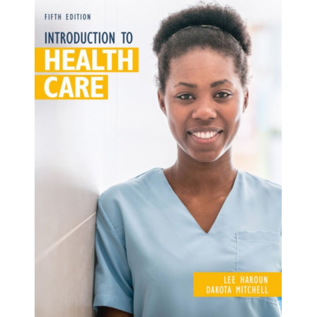 Introduction to Health Care