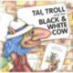 Tai, Troll and the Black and White Cow