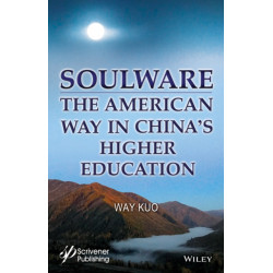 Soulware: The American Way in China's Higher Education