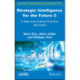 Strategic Intelligence for the Future 2: A New Information Function Approach