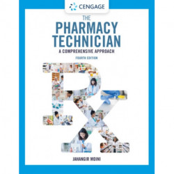 The Pharmacy Technician: A Comprehensive Approach
