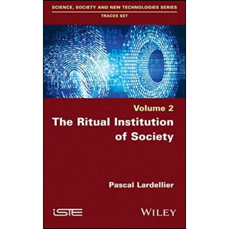 The Ritual Institution of Society
