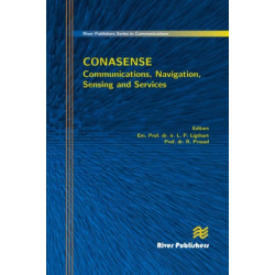 Communications, Navigation, Sensing and Services (CONASENSE)