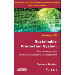 Sustainable Production System: Eco-development versus Sustainable Development