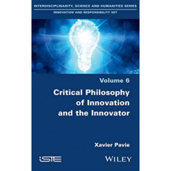 Critical Philosophy of Innovation and the Innovator