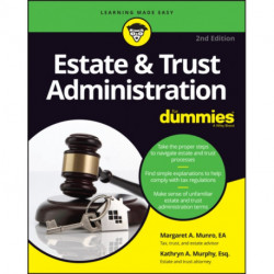 Estate & Trust Administration For Dummies
