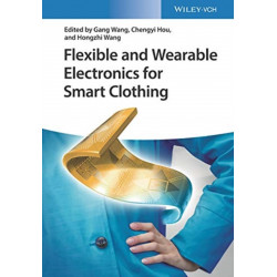 Flexible and Wearable Electronics for Smart Clothing