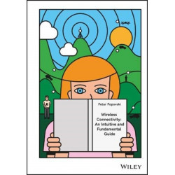 Wireless Connectivity: An Intuitive and Fundamental Guide